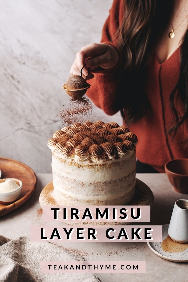 Tiramisu Layer Cake Teak And Thyme