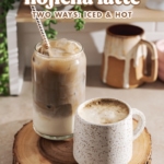 A glass of iced hojicha latte and a mug of hot hojicha latte sitting on wood platter.