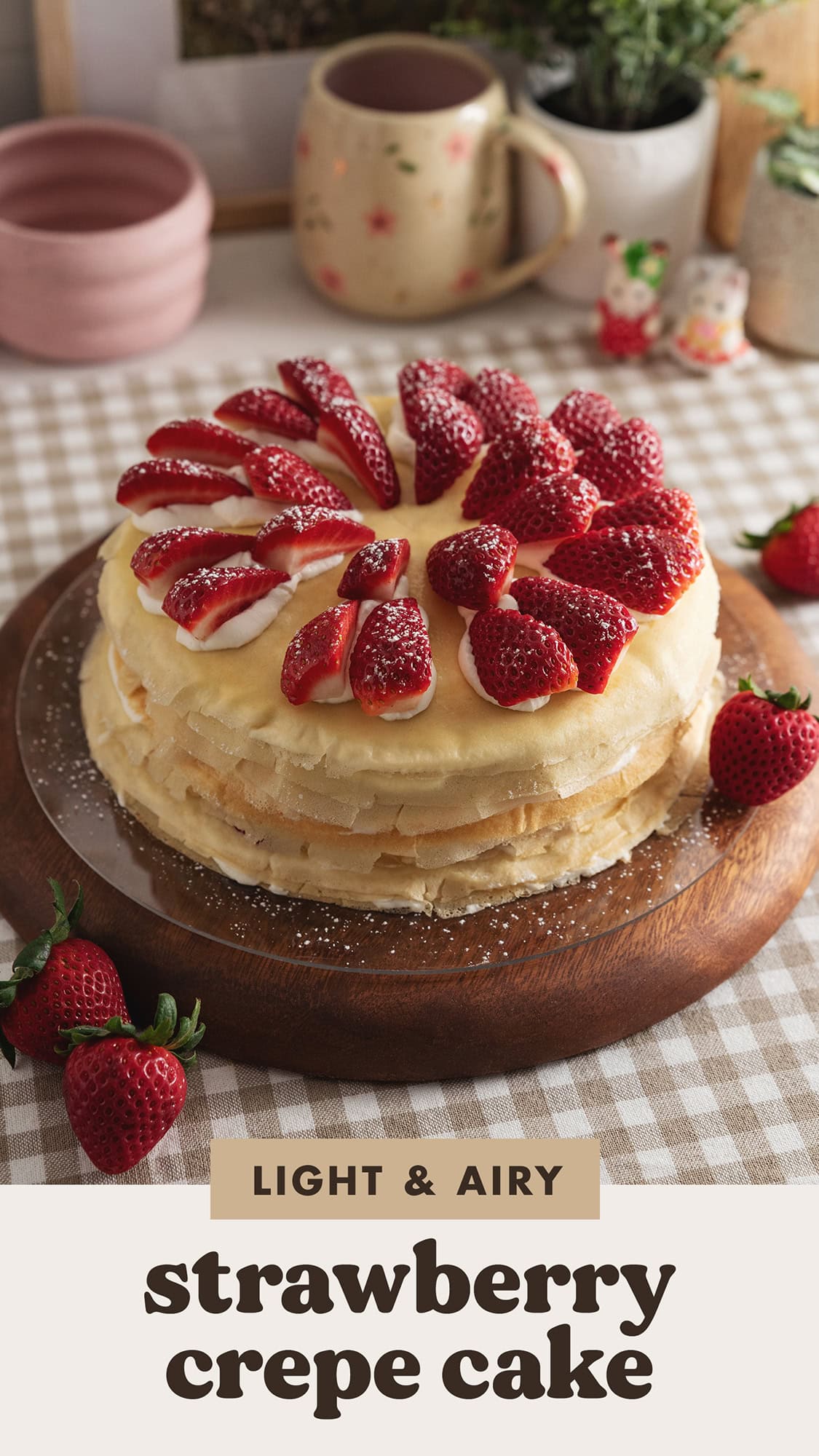 Strawberry Crepe Cake, What Is Strawberry Crepe Cake