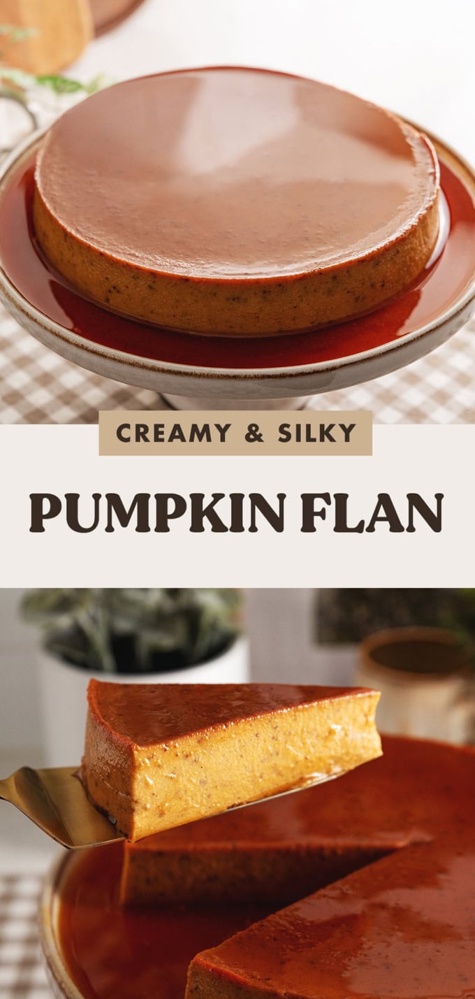 Two images of a pumpkin flan with a text overlay that says "creamy and silky pumpkin flan".