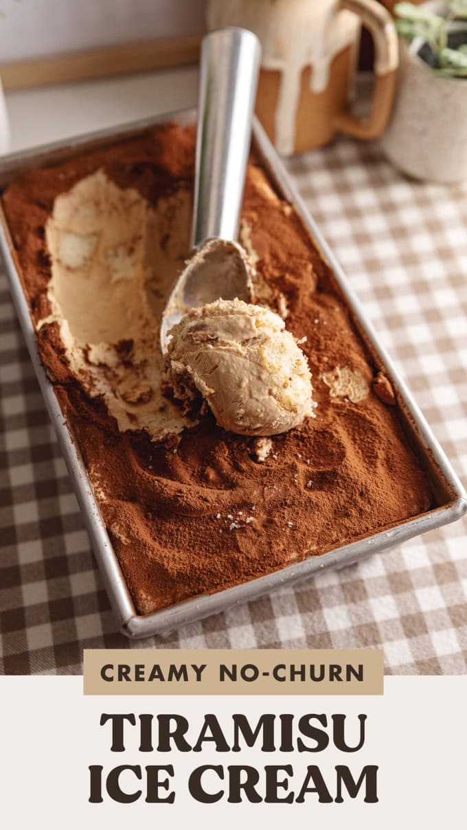 A scoop of ice cream and scooper laying on top of a container of tiramisu ice cream with a text overlay that says "creamy no-churn tiramisu ice cream".